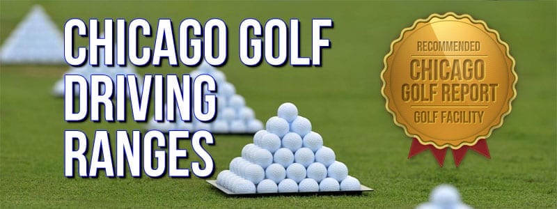 The Complete Guide to Golf Driving Ranges in Chicago 1 golfdrivingranges2