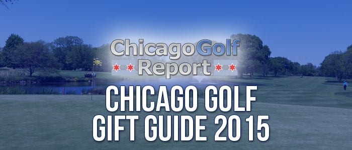 CHICAGO_GOLF_GIFT_GUIDE2015