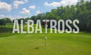 The Albatross – Golf’s Rarest Achievement - Chicago Golf Report
