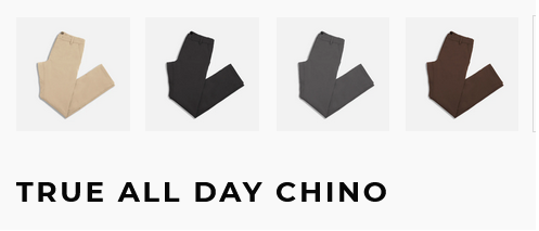 TRUE All Day Chino