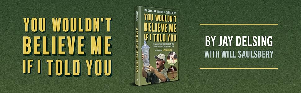 You Wouldn't Believe Me If I Told You