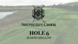 Tee Box #6: Shepherd’s Crook’s Latest Improvement