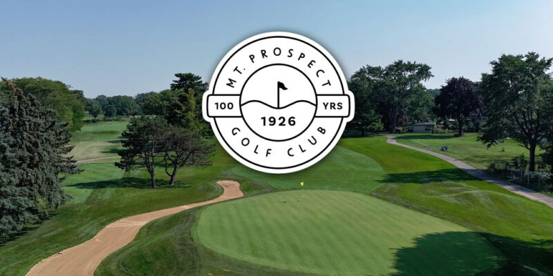 Mt. Prospect Golf Club Celebrating 100 Years