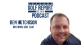 Ben Hutchison from Mistwood Golf Club