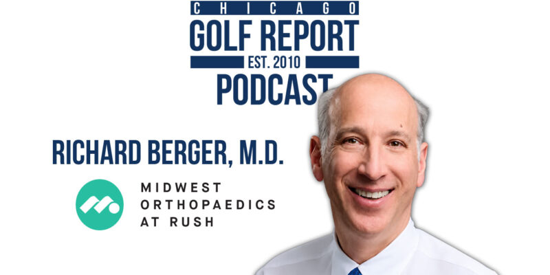 Dr. Richard Berger on the Future of Joint Replacement and Returning to Golf Faster