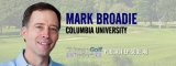 Mark Broadie – The Godfather of Golf Analytics
