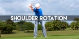Shoulder Rotation In The Golf Swing